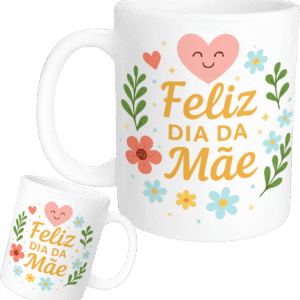 “Feliz Dia da Mãe”, ideal como presente carinhoso para mães.